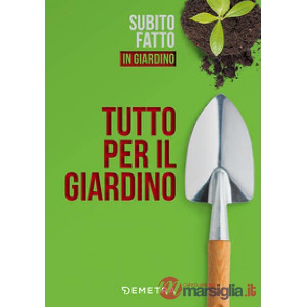 Tutto per il giardino
