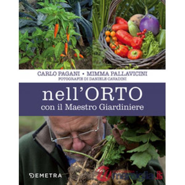 Nell'orto con il maestro giardiniere