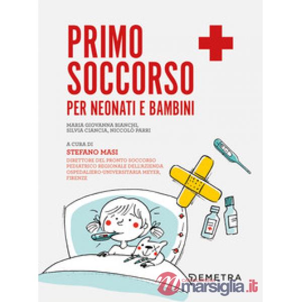Primo soccorso per neonati e bambini