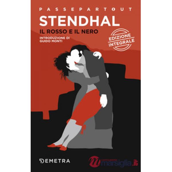 Rosso e il nero. Ediz. integrale (Il)