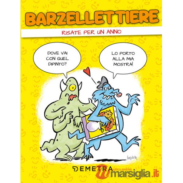 Barzellettiere. Risate per un anno