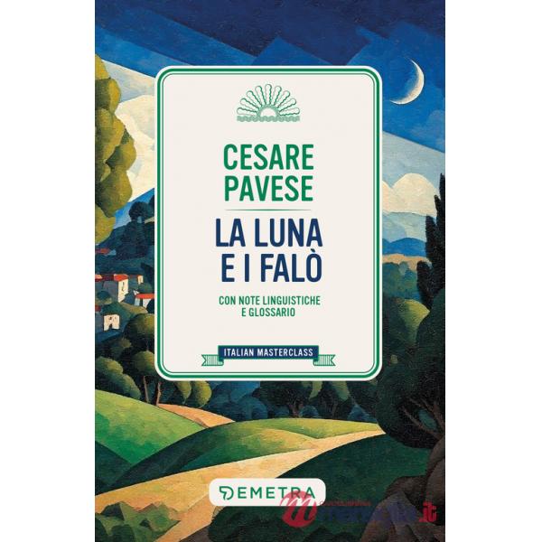 Luna e i falò (La)