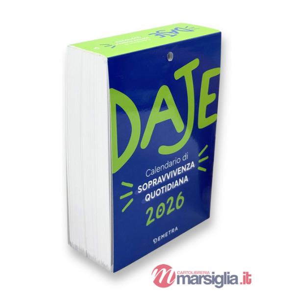 Daje. Calendario 2026 da parete