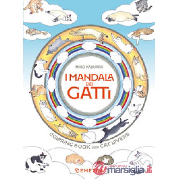 Mandala dei gatti. Coloring book per cat lovers. Ediz. a colori