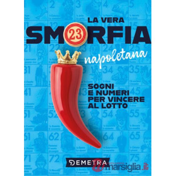 Vera smorfia napoletana (La)