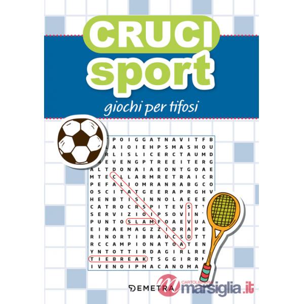 Cruci sport. Giochi per tifosi