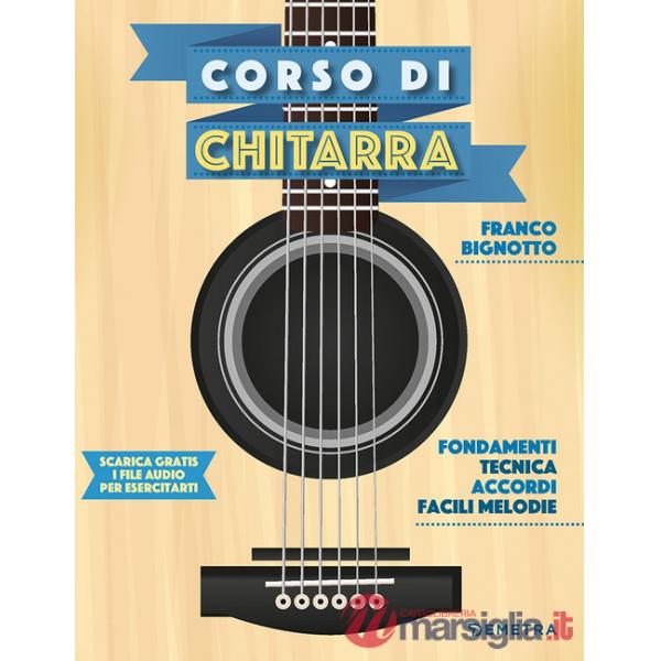 Corso di chitarra. Con File audio per il download