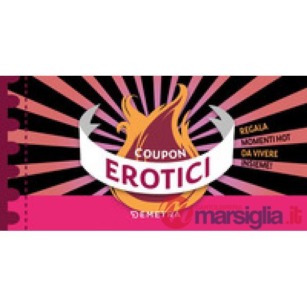 Coupon erotici. Regala momenti hot da vivere insieme!