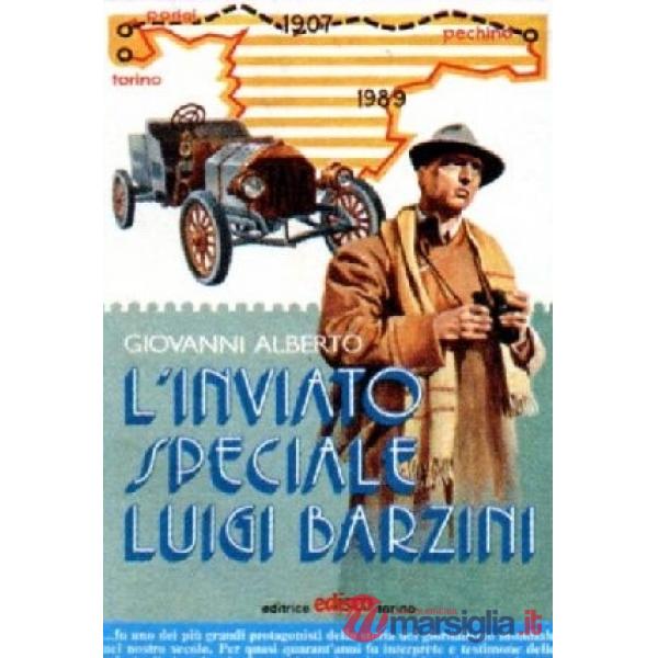 L'INVIATO SPECIALE LUIGI BARZINI