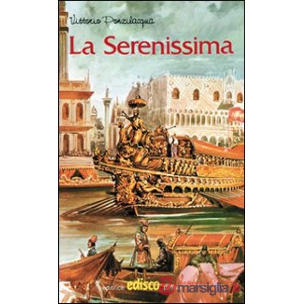 LA SERENISSIMA