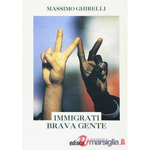 IMMIGRATI BRAVA GENTE