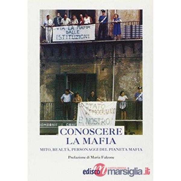 CONOSCERE LA MAFIA