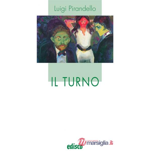 IL TURNO