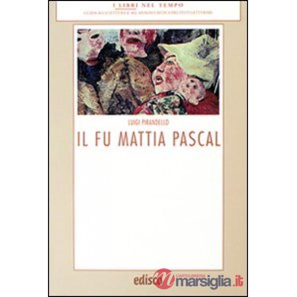 IL FU MATTIA PASCAL