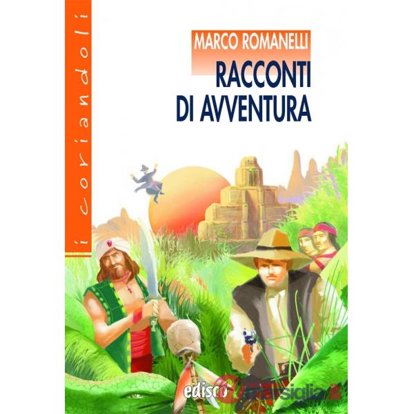 RACCONTI DI AVVENTURA