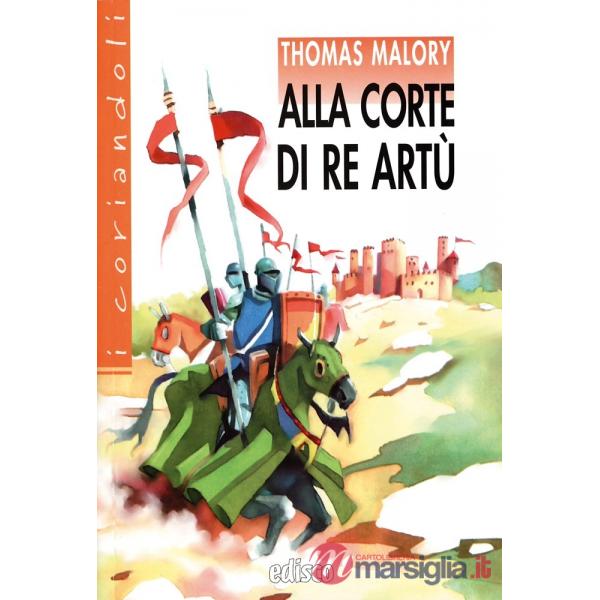 ALLA CORTE DI RE ARTU (I CORIANDOLI)