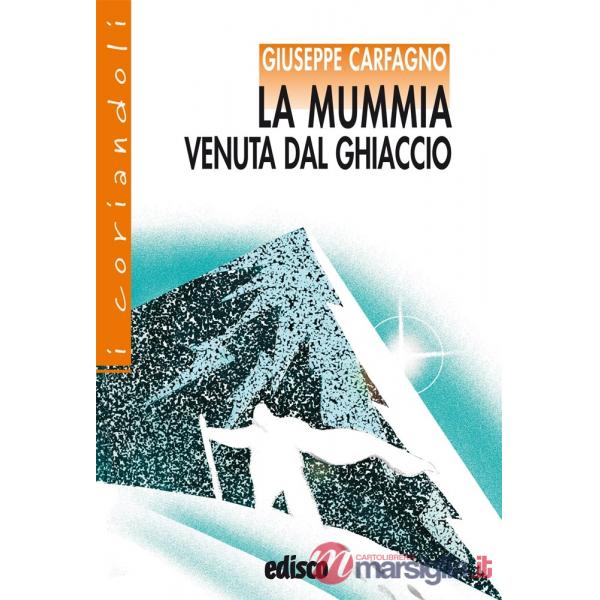 LA MUMMIA VENUTA DAL GHIACCIO