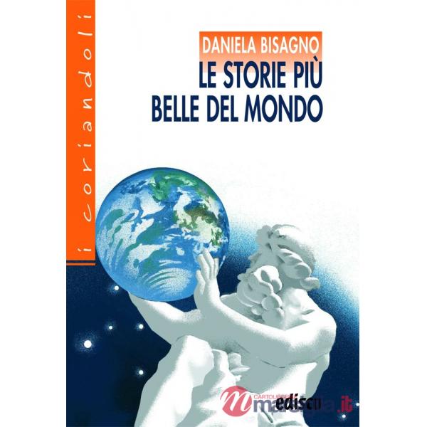 LE STORIE PIU BELLE DEL MONDO