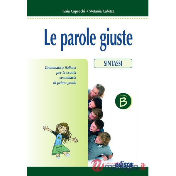LE PAROLE GIUSTE VOL. B