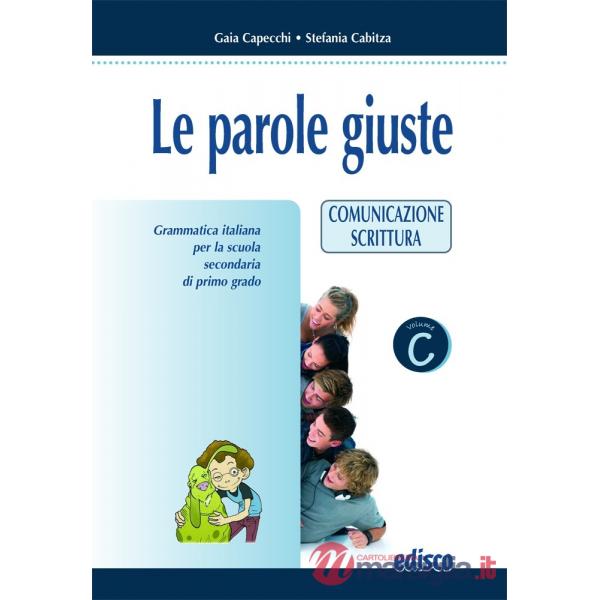 LE PAROLE GIUSTE VOL. C
