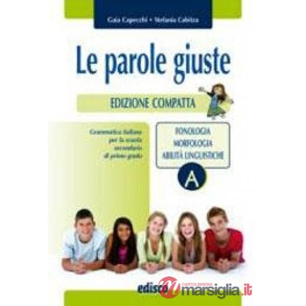 LE PAROLE GIUSTE ED. COMPATTA (ED. COFANETTO)
