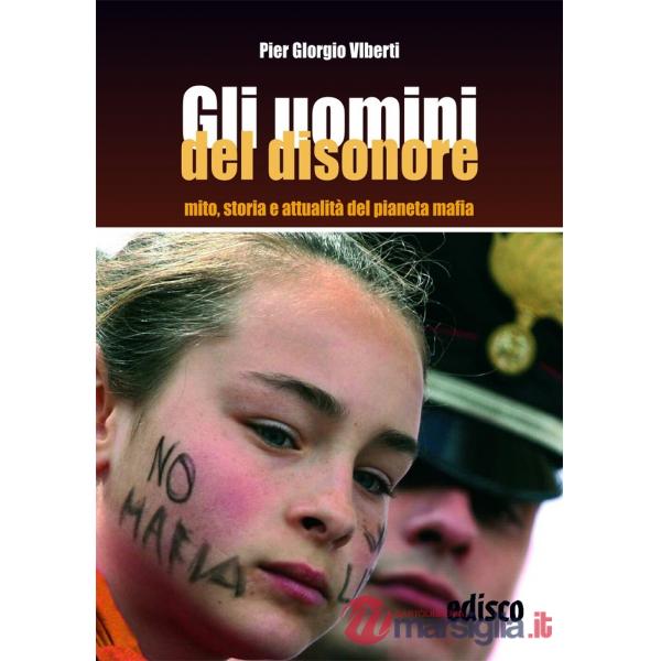 GLI UOMINI DEL DISONORE