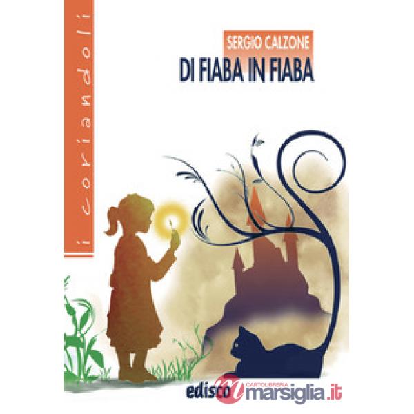 DI FIABA IN FIABA