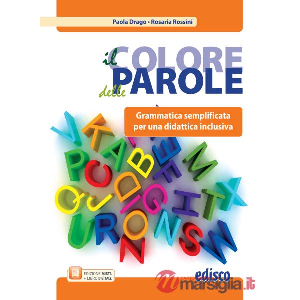 IL COLORE DELLE PAROLE BES GRAMMATICA SEMPLIFICATA