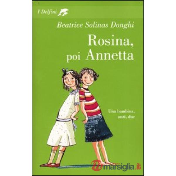Rosina, poi Annetta
