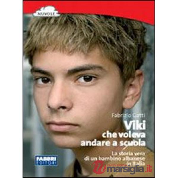 VIKI CHE VOLEVA ANDARE A SCUOLA