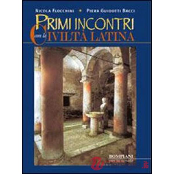 PRIMI INCONTRI VOLUME UNICO