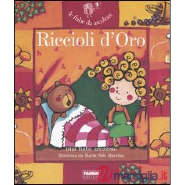 Riccioli d'oro. Con CD Audio