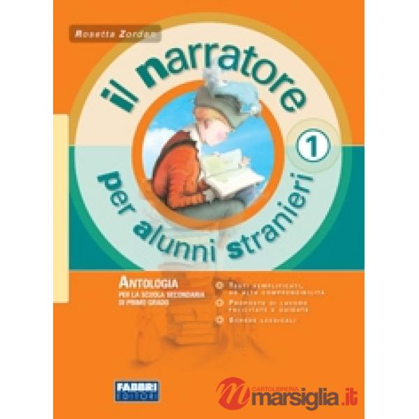 IL NARRATORE - 1 STRANIERI