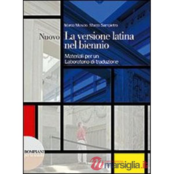 VERSIONE LATINA NEL BIENNIO NE