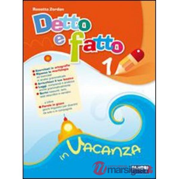 DETTO E FATTO IN VACANZA 1 (X VENDITA)