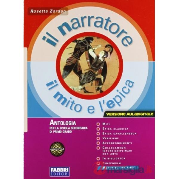 IL NARRATORE AULADIGIT MITO ED EPICA