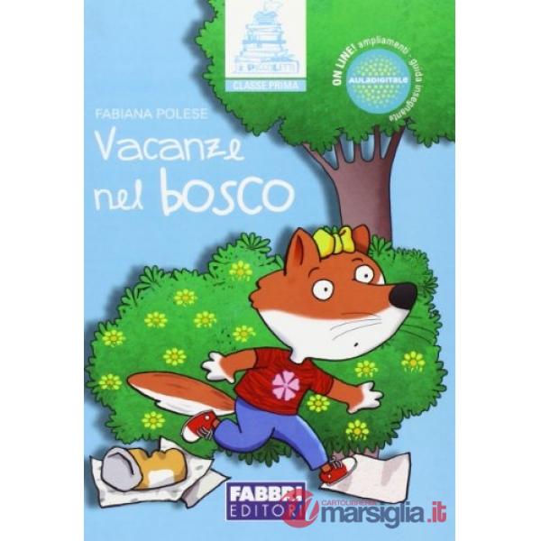 VACANZE NEL BOSCO