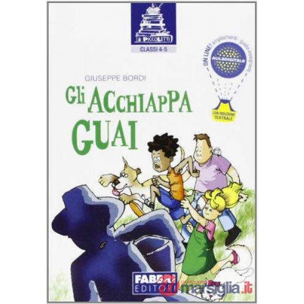 I PICCOLETTI - GLI ACCHIAPPAGUAI