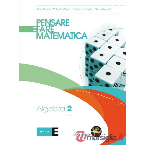 PENSARE MATEMATICA ALGEBRA 2