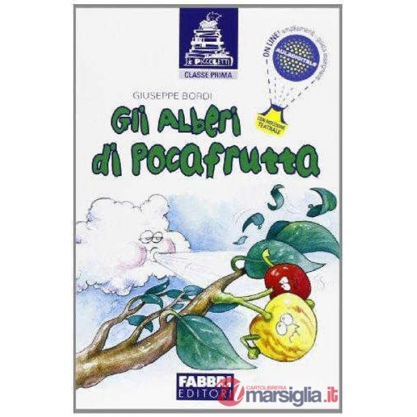 I PICCOLETTI - GLI ALBERI DI POCAFRUTTA