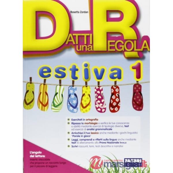 DATTI REGOLA - VACANZE 1