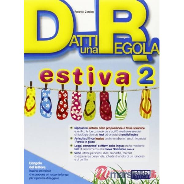 DATTI REGOLA - VACANZE 2
