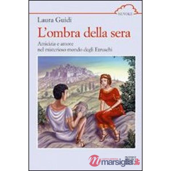 L'OMBRA DELLA SERA