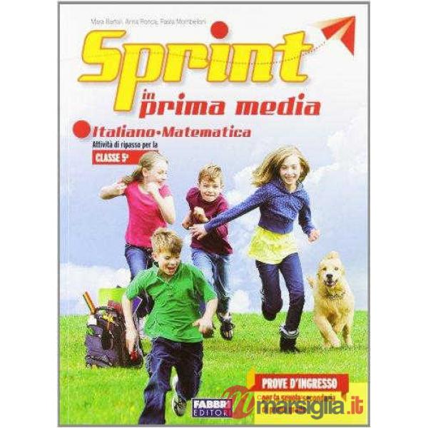 SPRINT IN PRIMA MEDIA ITALIANO E MATEMATICA