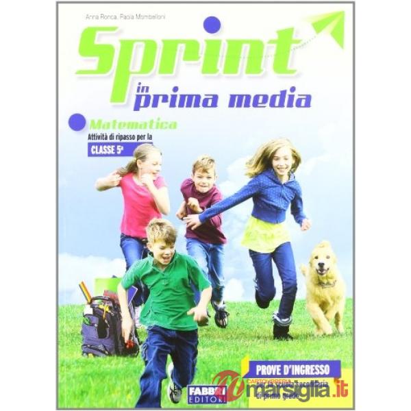 SPRINT IN PRIMA MEDIA - MATEMATICA