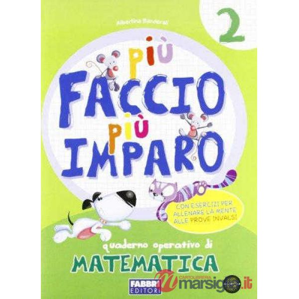 PIU FACCIO PIU IMPARO MATE 2