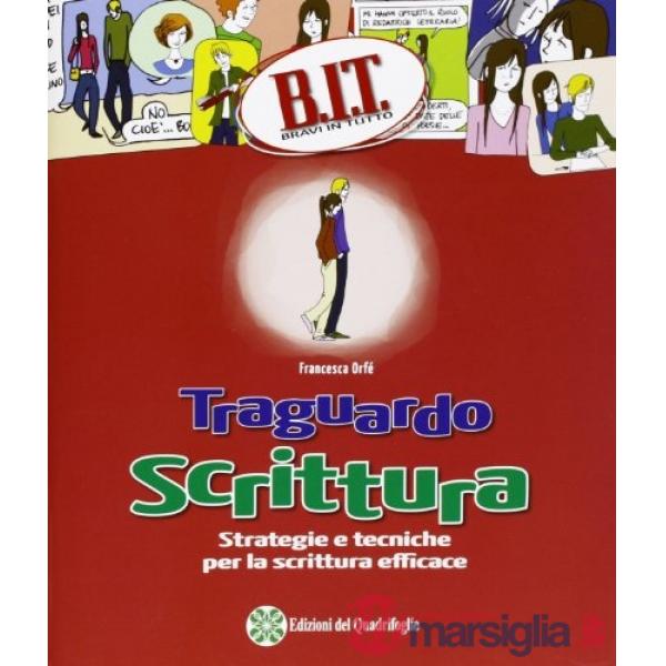 BIT - TRAGUARDO SCRITTURA