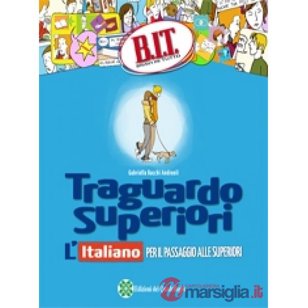 BIT - TRAGUARDO SUPERIORI ITALIANO