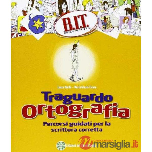 BIT - TRAGUARDO ORTOGRAFIA