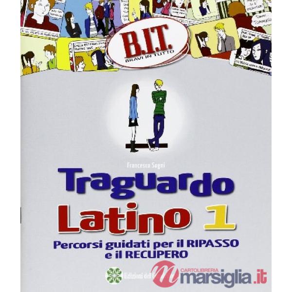 BIT - TRAGUARDO LATINO 1